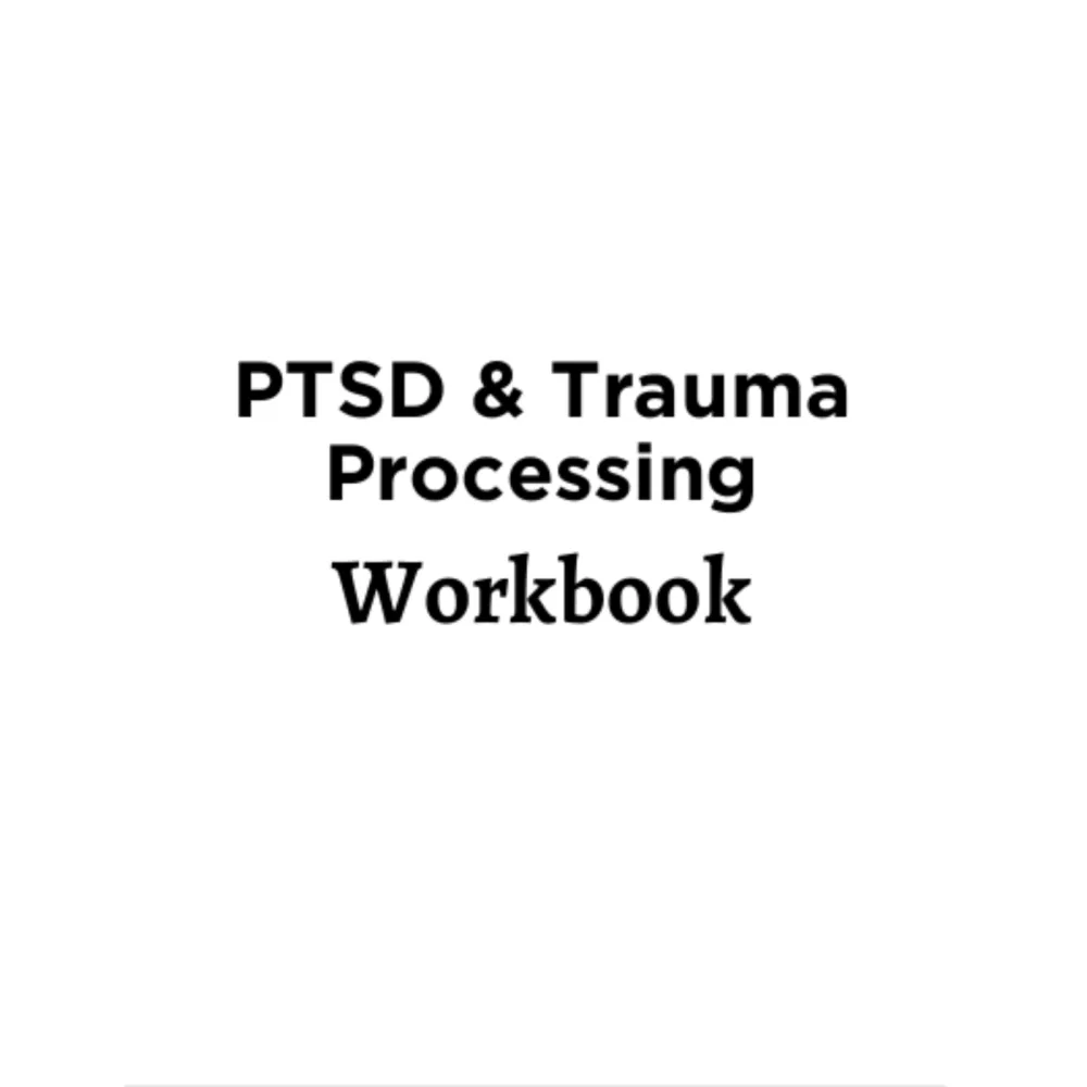 PTSD & Trauma Processing Workbook Bundle