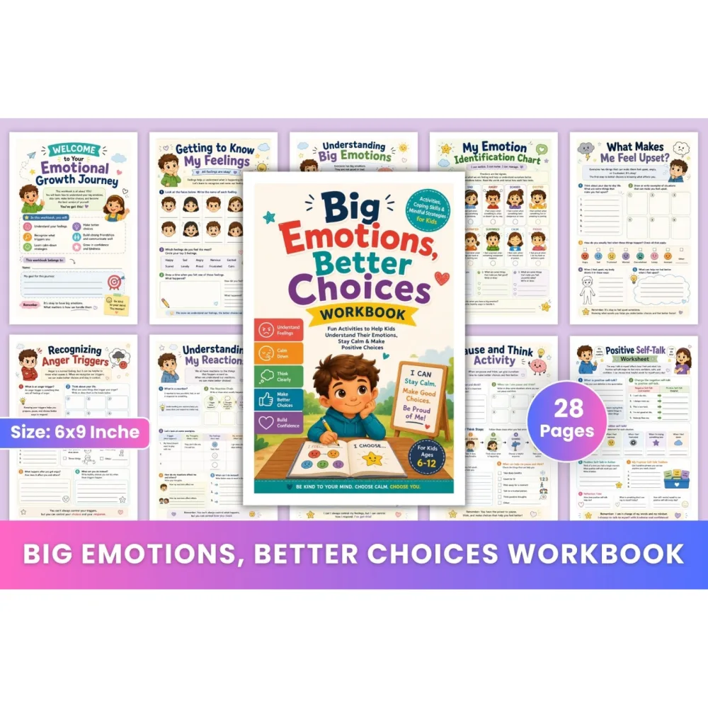 Big Emotions Better Choices Workbook