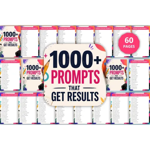 That Get Results Prompts
