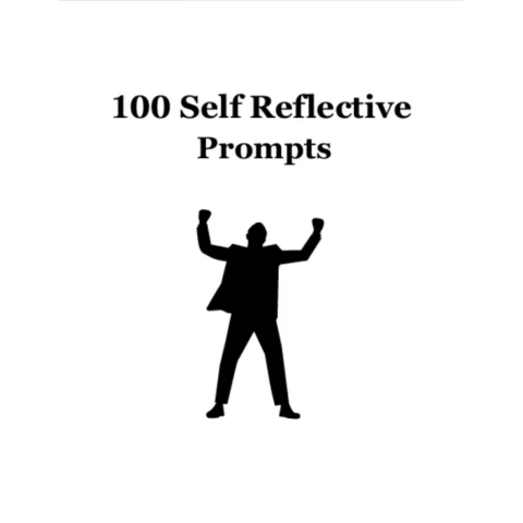 100 Self Reflective Prompts Bundle