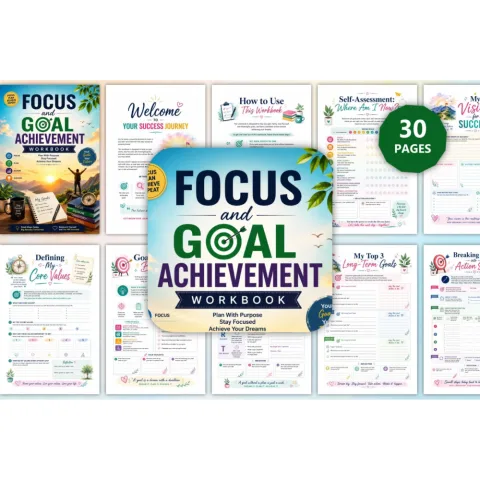 Focus And Goal Achievement Workbook