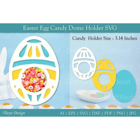 Easter Candy Dome Holder SVG