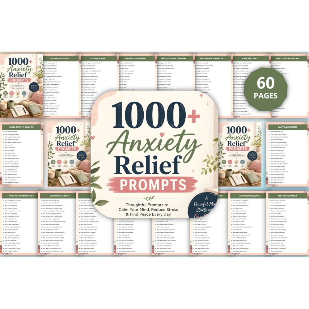Anxiety Relief Prompts