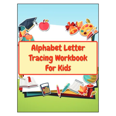 Alphabet Letter Tracing Workbook for Kids