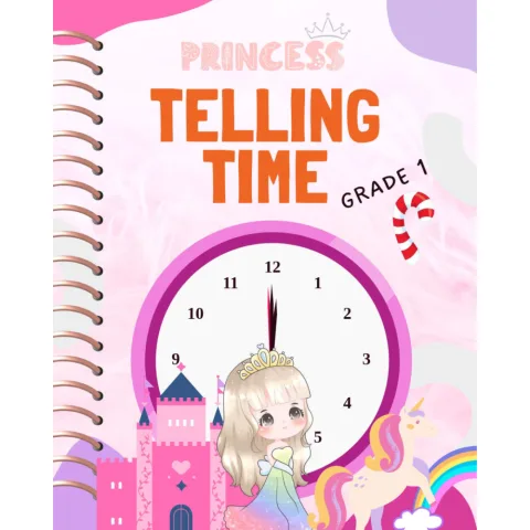 Princess Telling Time Grade 1 Workbook