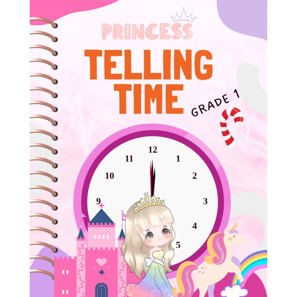 Princess Telling Time Grade 1 Workbook